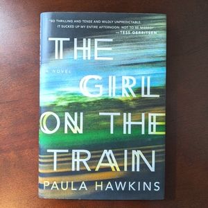 The Girl On The Train by Paula Hawkins Hardcover